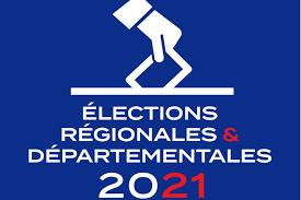 Juin/Juillet 2021 "Elections départementales & régionales